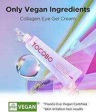 Load image into Gallery viewer, TOCOBO Collagen Brightening Collagen Eye Gel Cream Vegan (1 oz)
