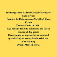 Load image into Gallery viewer, La Diche Avocado Moist Soft Hand Cream ( 6 packs) Deep Nourishment · Featherlight Touch
