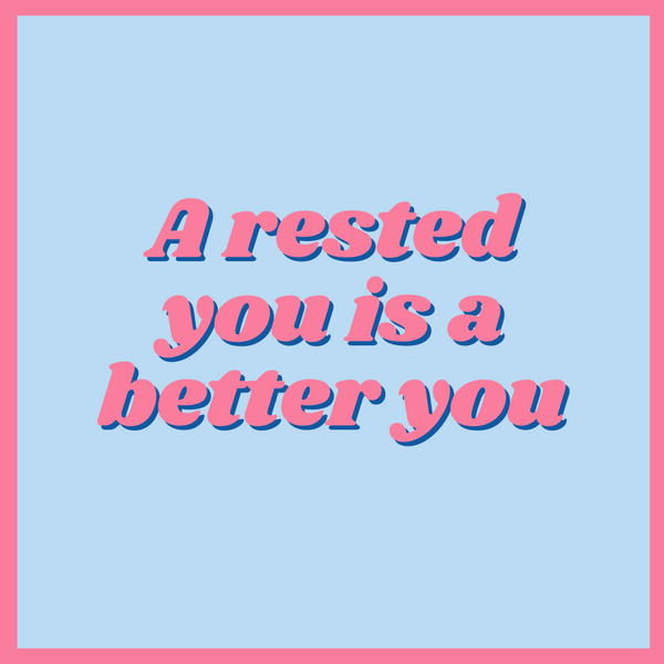 Rest is a fundamental part of success, health, and happiness.