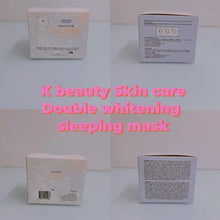 Load image into Gallery viewer, K‑Beauty Double Whitening Sleeping Mask
